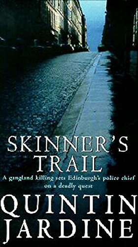 Skinner's Trail (Bob Skinner, #3)