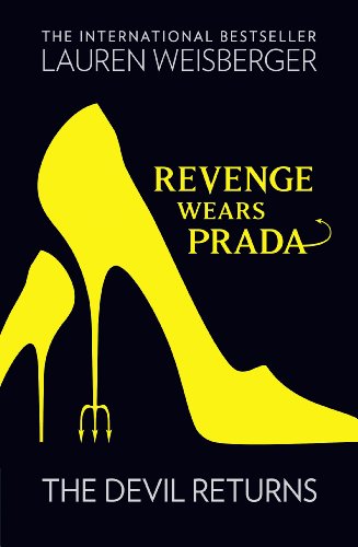 Revenge Wears Prada: The Devil Returns (The Devil Wears Prada, #2)