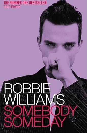 Robbie Williams: Somebody Someday
