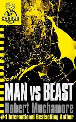 Man vs. Beast (CHERUB, #6)