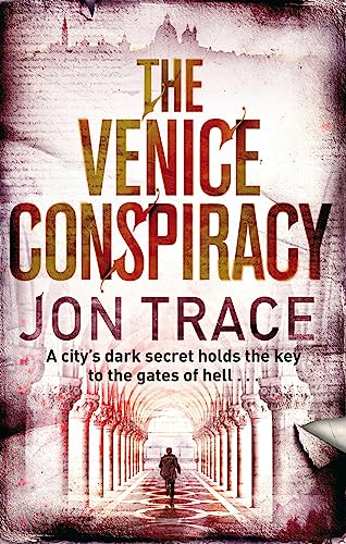 The Venice Conspiracy (Tom Shaman, #1)