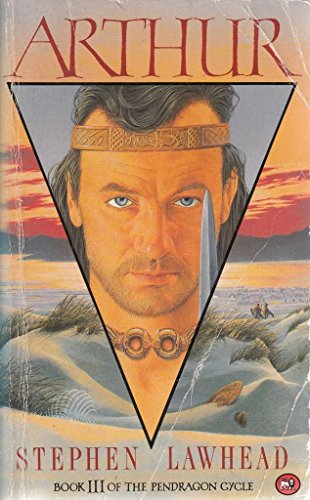 Arthur - The Pendragon Cycle, Book Three