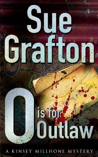 O Is for Outlaw (Kinsey Millhone, #15)
