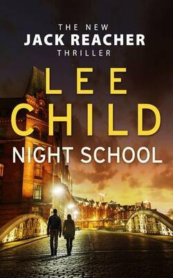 Night School (Jack Reacher, #21)