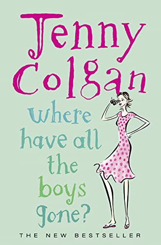 Where Have All the Boys Gone? by Jenny Colgan