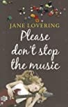 Please Dont Stop the Music