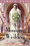 A Mourning Wedding (Daisy Dalrymple, #13)