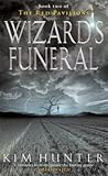 Wizard's Funeral (Red Pavilions #2)