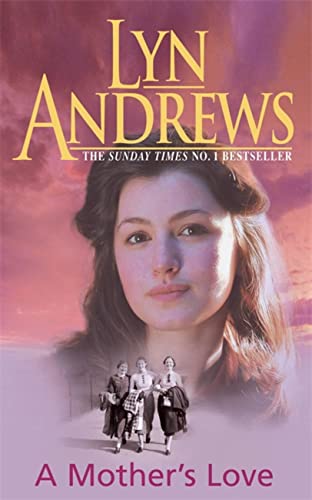 A Mothers Love by Lyn Andrews