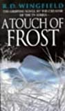 A Touch Of Frost (Inspector Frost, #2)