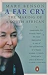A Far Cry: The Making of a South African
