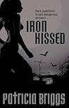 Iron Kissed (Mercy Thompson, #3)
