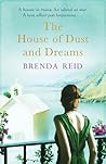 The House of Dust and Dreams