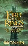 The Fellowship of the Ring (The Lord of the Rings, #1)
