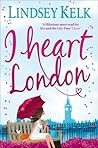 I Heart London (I Heart, #5)