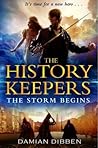 The Storm Begins (History Keepers, #1)