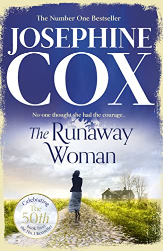 The Runaway Woman by Josephine Cox