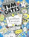 Excellent Excuses [and Other Good Stuff] (Tom Gates, #2)