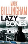 Lazybones (Tom Thorne, #3)