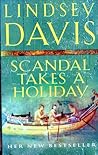 Scandal Takes a Holiday (Marcus Didius Falco, #16)