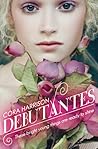 Debutantes (Debutantes, #1)
