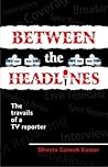 Between The Headlines