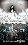 Underworld (Abandon, #2)