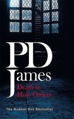 Death in Holy Orders (Adam Dalgliesh, #11)