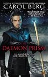The Daemon Prism (Collegia Magica, #3)