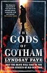The Gods of Gotham (Timothy Wilde, #1)