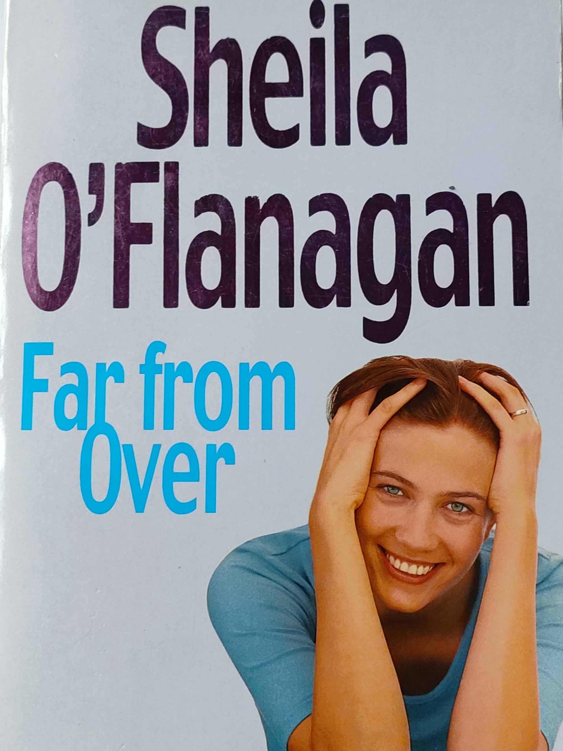 Far from over by OFlanagan, Sheila