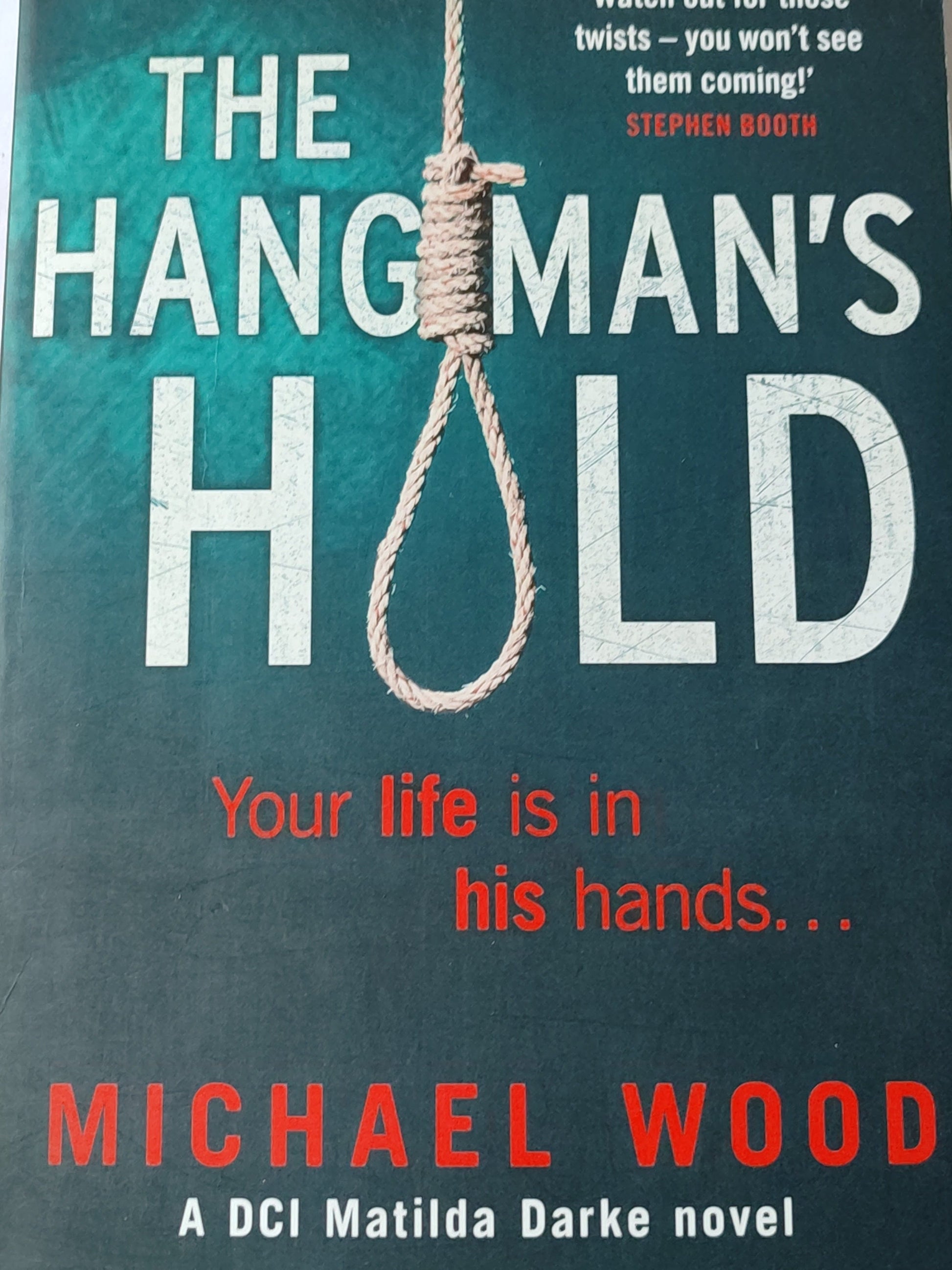 The Hangmanâ€™s Hold (DCI Matilda Darke, #4)