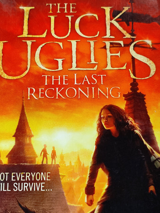 The Last Reckoning (The Luck Uglies)