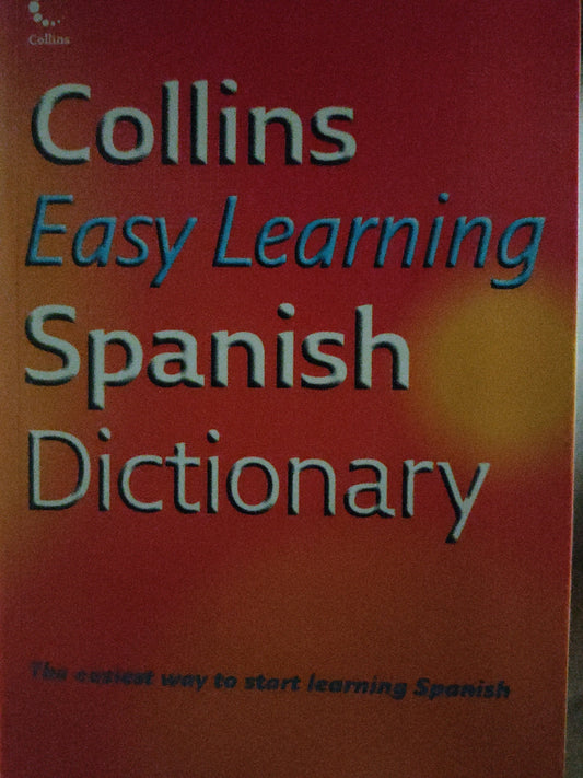 Collins easy learning Spanish Dictionary