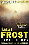 Fatal Frost (Detective Jack Frost Prequel, #2)