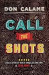 Call the Shots