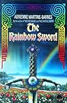 The Rainbow Sword