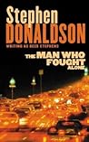 The Man Who Fought Alone (The Man Who, #4)