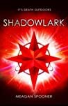 Shadowlark (Skylark, #2)