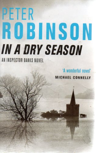 In a Dry Season (Inspector Banks, #10)
