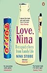 Love, Nina: Despatches from Family Life