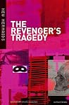 The Revenger's Tragedy (New Mermaids)