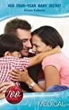 Her Four Year Baby Secret