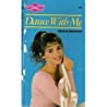 Dance with Me (Sweet Dreams, #130)