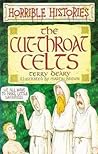 The Cut-throat Celts (Horrible Histories)