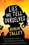 Lies We Tell Ourselves