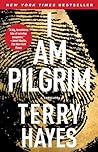 I Am Pilgrim (Pilgrim, #1)