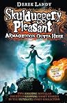 Armageddon Outta Here (Skulduggery Pleasant, #8.5)