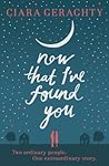 Now That I've Found You