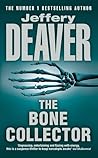 The Bone Collector (Lincoln Rhyme, #1)